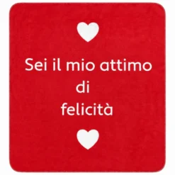 Plaid Sei il mio attimo di Felicità 130 x 160