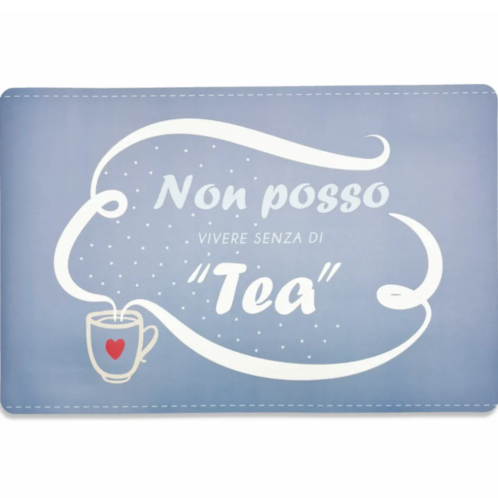 Tovaglietta americana Non posso vivere senza di Tea